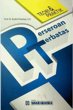 Cover Persereoan terbatas teori dan praktik / Rudhi Prasetya; editor, Tarmizi