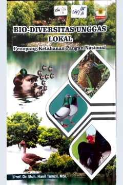Cover Bio-Diversitas Unggas Lokal :  Penopang Ketahanan Pangan Nasional