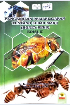 Cover Pengenalan Pembelajaran Tentang Lebah Madu (Honey Bees) Edisi-II