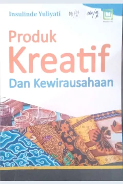 Cover Produk kreatif dan Kewirausahaan / Insulinde Yaliyati