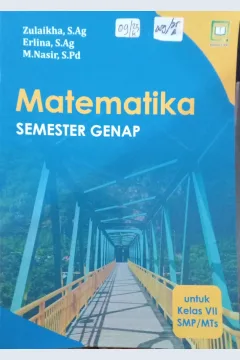 Cover Matematika semester genap untuk kelas VII SMP/MTs / Zulaikha, S.Ag.
