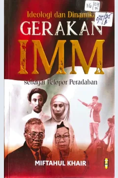 Cover Ideologi  dan Dinamika Gerakan IMM sebagai Pelopor Peradaban