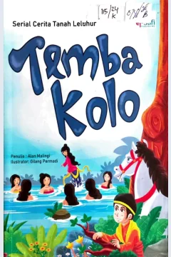 Cover Temba Kolo :  Serial Cerita Tanah Leluhur