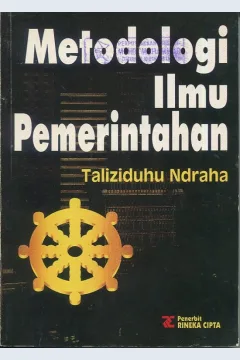 Cover Metodologi ilmu pemerintahan / Taliziduhu Ndraha