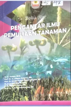 Cover Buku ajar pengantar ilmu pemuliaan tanaman / Dr. Ir. Kisman, M.Sc.