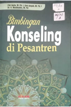 Cover Bimbingan Konseling di Pesantren / Fitri Aulia, M.Pd
