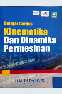 Cover Belajar Cerdas Kinematika dan Dinamika Permesinan