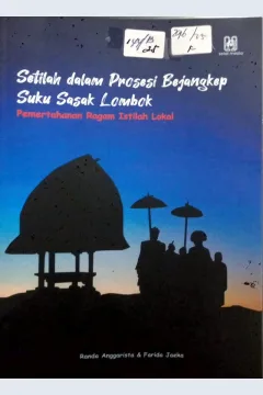 Cover Setilah dalam Prosesi Bejangkep Suku Sasak Lombok :  Pemertahanan Ragam Istilah Lokal