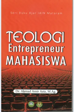 Cover Teologi enterpreneur mahasiswa / Dr. Ahmad Amir Aziz,  M.Ag.