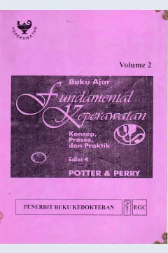 Cover Buku ajar Fundamental keperawatan konsep, proses dan praktik Volume 2 / Patricia A. Potter