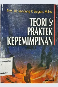 Cover Teori & praktek kepemimpinan / Sondang P. Siagian