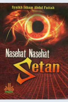 Cover Nasehat-nasehat setan / Isham Abdul Fattah