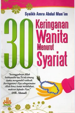 Cover Tiga Puluh Keringanan wanita dalam syariat / Syaik Amru Abdul Mun'im