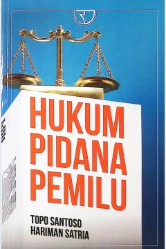 Cover Hukum pidana pemilu :  Hukum pidana pemilu