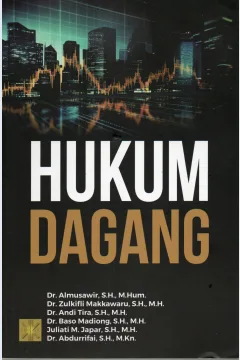 Cover Hukum dagang / Dr. Almusawir, S.H.,M.Hum. dkk