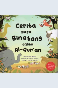 Cover Cerita para binatang dalam Al - Qur'an / Iwok Abqory