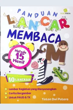Cover Panduan lancar membaca :  metode 15 menit / Tinton Dwi Putera; penyunting, Nofiandi Riawan