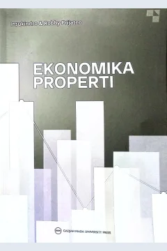 Cover Ekonomika properti / Insukindro, Robby Prijatno; proofreader, Clara