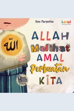 Cover Allah melihat amal perbuatan kita / Rima Muryantina