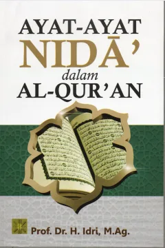 Cover Ayat-Ayat Nida' dalam Al-Qur'an / Prof. Dr. H. Idri, M. Ag.