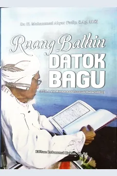 Cover Ruang bathin datok bagu :  (TGH. Lalu Muhammad Turmuzi Badaruddin) / Dr. H. Muhammad Ahyar Fadly, S.Ag. M.Si.; editor, Lukman hakim, M.Pd.