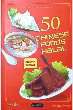 Cover 50 Chinese foods halal / Dapurfoody; editor, Windy, Ayu Kharie