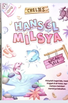Cover Hansel milsya / Chelies; penyunting, Aninda WB