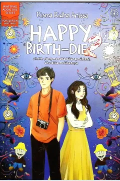 Cover Happy brith-die 2 :  prahara cinta / Risma Ridha Anisa; penyunting, Donna Widjajanto, Dila Maretihaqsari