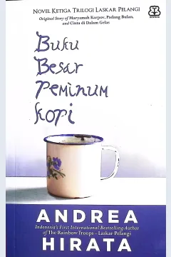 Cover Buku besar peminum kopi / Andre Hirata;penyunting, Dhewiberta, Nurani Nura