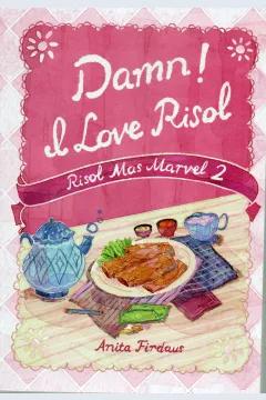 Cover Damn ! I love risol :  Risol Mas Marvel 2 / Anita Firdaus