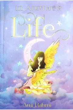 Cover In another life / Ami Rahmi; penyunting, Handi Namire