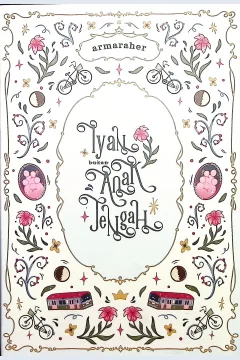 Cover Iyan bukan anak tengah / Armaraher; penyunting, Raghita Nabila Shafira