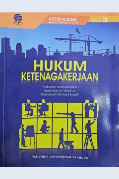 Cover Hukum ketenagakerjaan / Purbadi Hardjoprajitno, Saefulloh M. Badrun, Tiesnawati Wahyuningsih