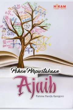 Cover Pohon perpustakaan ajaib / Fahima Hanifa Kanigoro