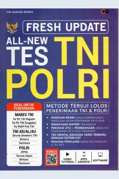 Cover Fresh update all-new tes TNI POLRI :  Metode teruji lolos penerimaan TNI dan POLRI / TIM GARUDA EDUKA
