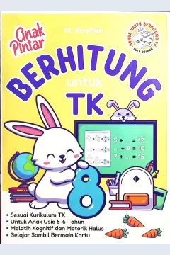 Cover Anak pintar berhitung untuk TK / M. Rayhan; penyunting, Linggar Swastika