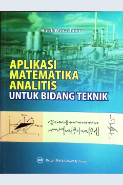 Cover Aplikasi matematika analitis untuk bidang teknik / Bardi Nurachman