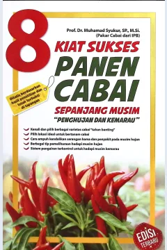 Cover 8 kiat sukses panen cabai sepanjang musim / Prof. Dr. Muhamad Syukur, SP., M.Si; penyunting, Tintondp