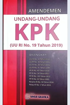 Cover Amendemen undang-undang KPK (UU Ri no. 19 tahun 2019) / dihimpun oleh Redaksi Sinar Grafika