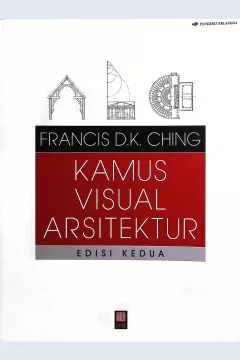 Cover Kamus visual arsiktektur / Francis D.K. Ching