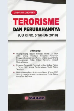 Cover Undang-Undang Terorisme dan perubahannya (UU RI No. 5 Tahun 2018 ) / INDONESIA