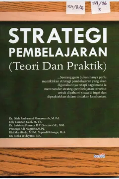 Cover Strategi Pembelajaran (Teori dan Praktik) / Dr. Diah Ambarumi Munawaroh.,M.Pd, dkk