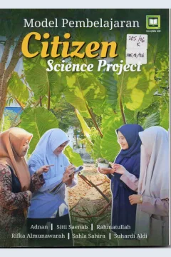 Cover Model Pembelajaran Citizen Science Project / Adnan. dkk