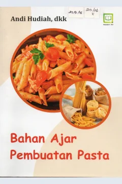 Cover Bahan Ajar Pembuatan Pasta / Andi Hudiah, dkk