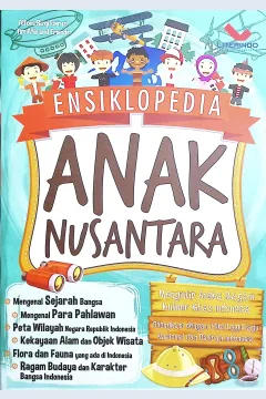 Cover Ensiklopedia anak nusantara / Alfons Rizqi Fauzi, Tim Afin and Friends; penyunting, Tristanti
