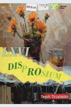 Cover LXVI Disprosium / Teguh Triatmoko