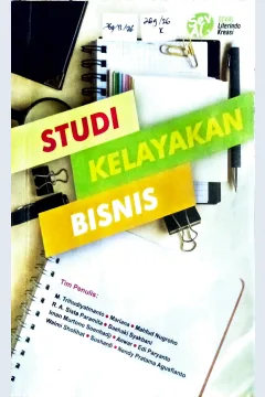 Cover Studi kelayakan bisnis / M. Trihudiyatmanto, Mariana, Mahfud Nugroho, dkk; editor, Ahmad Bairizki