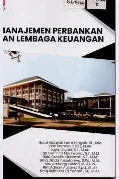 Cover Manajemen Perbankan dan Lembaga Keuangan / Nurul Hidayati Indra Ningsih, SE.,MM, dkk