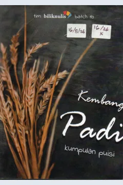 Cover Kembang Padi :  Kumpulan Puisi / Kartini Ayu, dkk