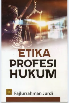 Cover Etika Profesi umum / Fajlurrahman Jurdi